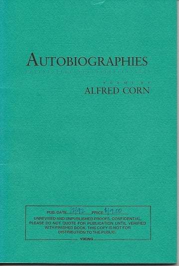 Item #1187 AUTOBIOGRAPHIES. Alfred Corn.