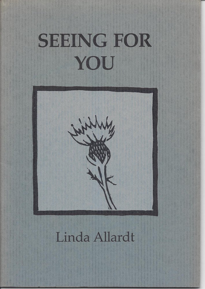 Item #1301 SEEING FOR YOU. Linda Allardt.