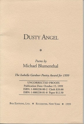 Item #1424 DUSTY ANGEL. Michael Blumenthal