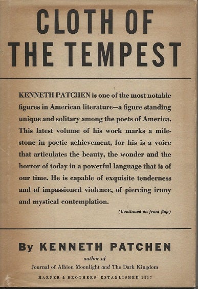 Item #1456 CLOTH OF THE TEMPEST. Kenneth Patchen.