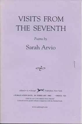Item #2597 VISITS FROM THE SEVENTH. Sarah Arvio