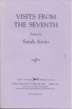 Item #2597 VISITS FROM THE SEVENTH. Sarah Arvio