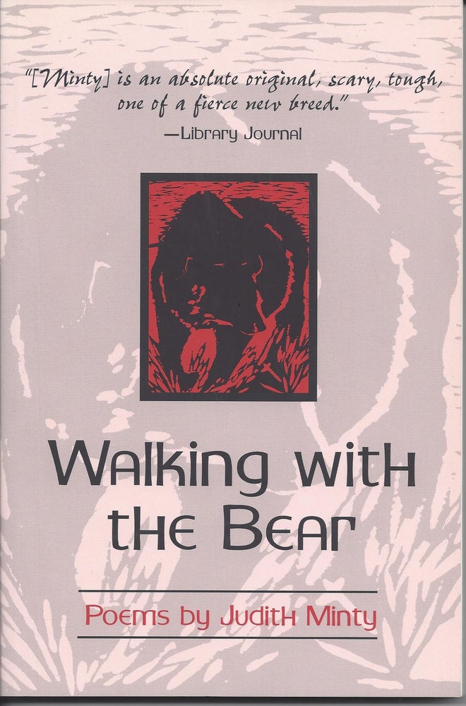 Item #3052 WALKING WITH THE BEAR. Judith Minty, Paul Zimmer.