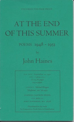 Item #3102 AT THE END OF THIS SUMMER. John Haines