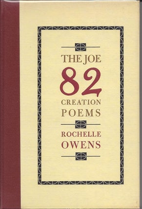 Item #3318 THE JOE 82 CREATION POEMS. Rochelle Owens