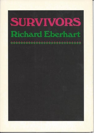Item #4003 SURVIVORS. Richard Eberhart
