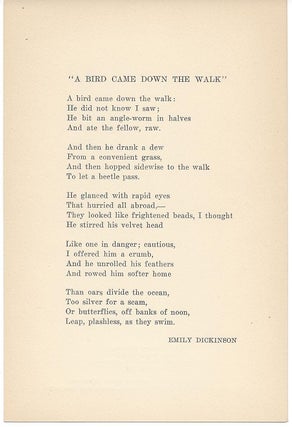 Item #4041 A BIRD CAME DOWN THE WALK. (Broadside.). Emily Dickinson