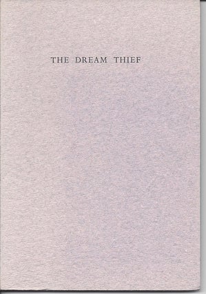 Item #4060 THE DREAM THIEF. Lynne Burris Butler