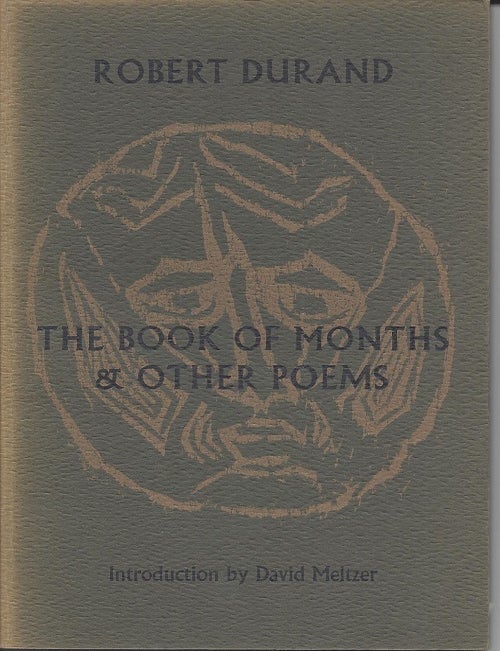 Item #4184 THE BOOK OF MONTHS & OTHER POEMS. Robert Durand.