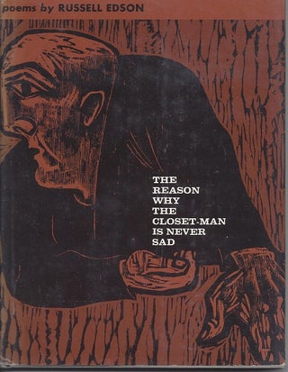 Item #4448 THE REASON WHY THE CLOSET-MAN IS NEVER SAD. Russell Edson, Alan Young