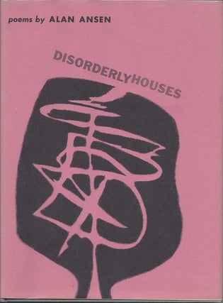 Item #5440 DISORDERLY HOUSES. Alan Ansen
