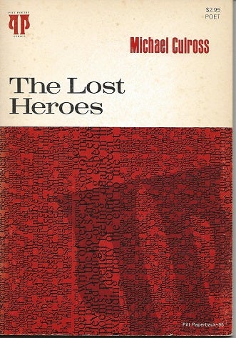 Item #5557 THE LOST HEROES. Michael Culross, Paul Zimmer.