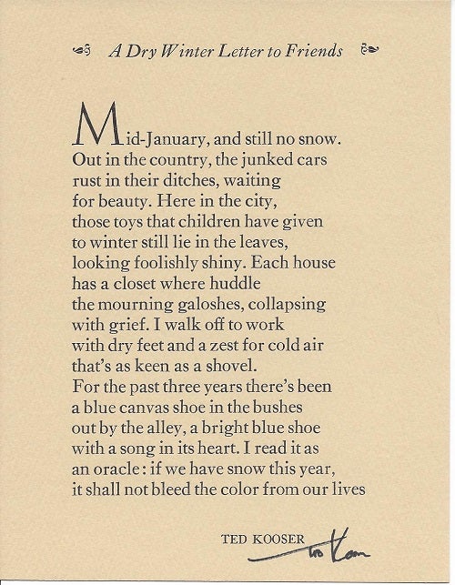 A DRY WINTER LETTER TO FRIENDS. Broadside. by Ted Kooser on Jett W.  Whitehead - Rare Books