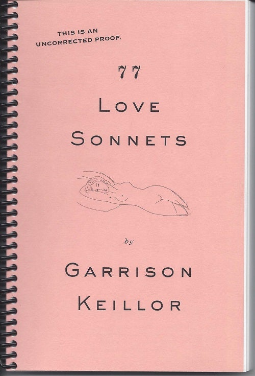 Item #6226 77 LOVE SONNETS. Garrison Keillor.