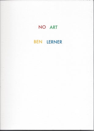 Item #6240 NO ART. Ben Lerner
