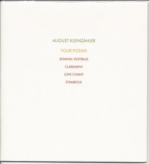 Item #6352 FOUR POEMS. August Kleinzahler.