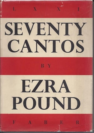 Item #6356 SEVENTY CANTOS. Ezra Pound, T. S. Eliot