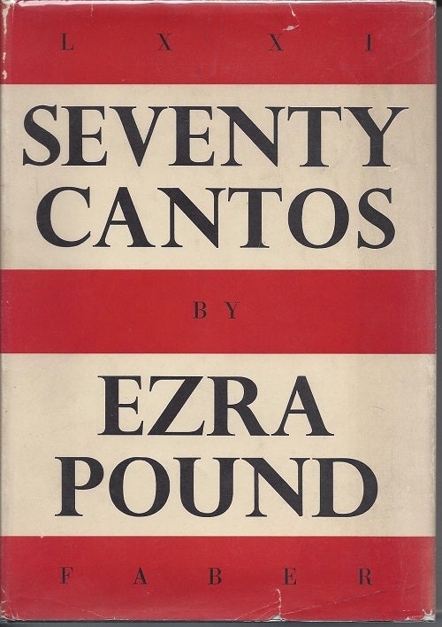 Item #6356 SEVENTY CANTOS. Ezra Pound, T. S. Eliot.