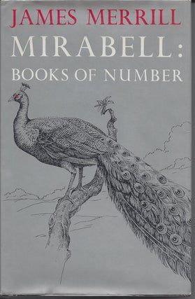 Item #65 MIRABELL: BOOKS OF NUMBER. James Merrill