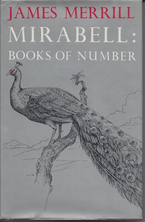 Item #65 MIRABELL: BOOKS OF NUMBER. James Merrill.