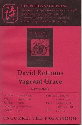Item #6804 VAGRANT GRACE. David Bottoms