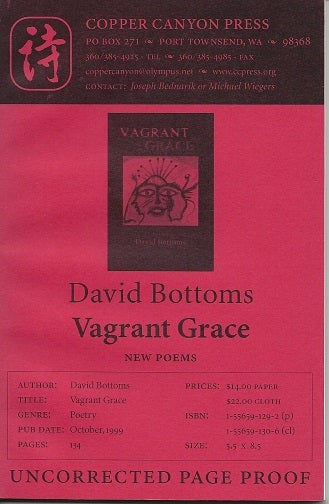 Item #6804 VAGRANT GRACE. David Bottoms.