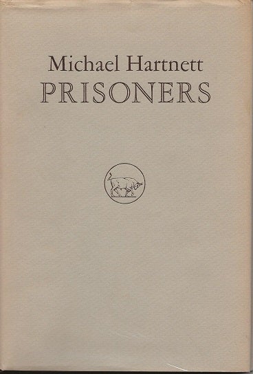 Item #6960 PRISONERS. Michael Hartnett.