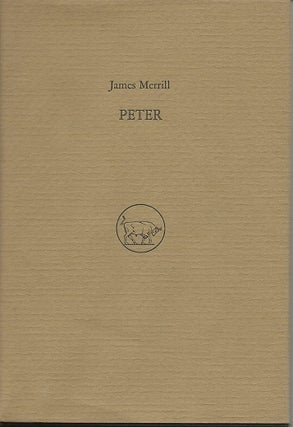 Item #6973 PETER. James Merrill