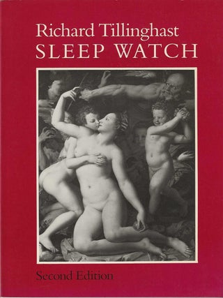 SLEEP WATCH. Richard Tillinghast.
