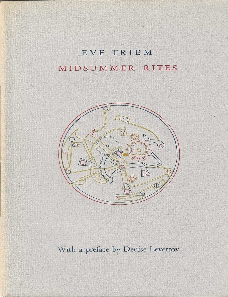 Item #7142 MIDSUMMER RITES. Eve Triem, Denise Levertov.
