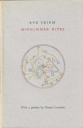 Item #7142 MIDSUMMER RITES. Eve Triem, Denise Levertov
