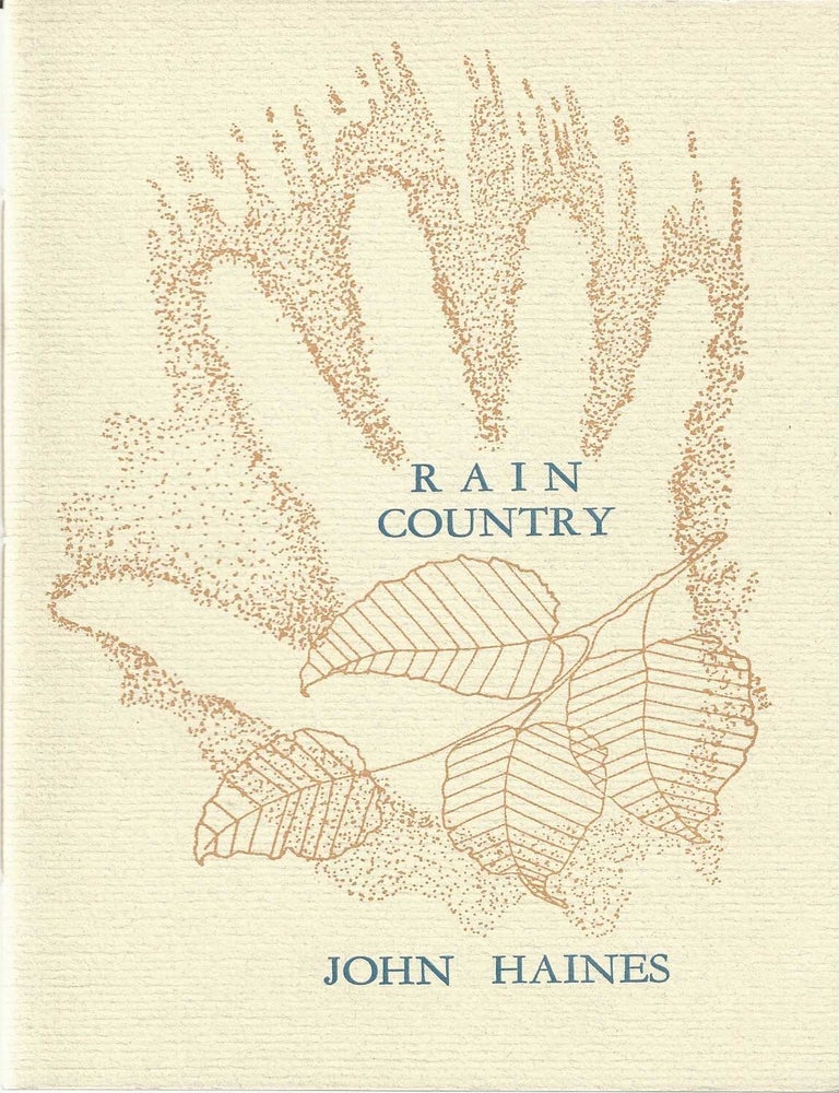 Item #7144 RAIN COUNTRY. John Haines.