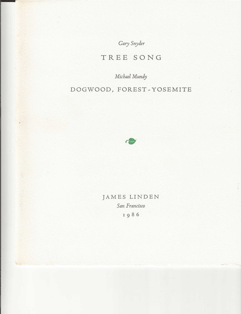 Item #7152 TREE SONG. Gary Snyder, Michael Mundy.