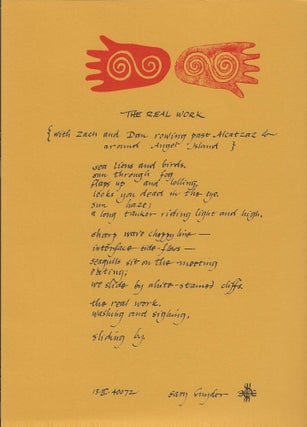Item #7153 THE REAL WORK (Broadside) in ROGUE RIVER GORGE No. 4. Gary Snyder